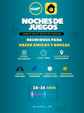 NOCHES DE JUEGOS 28-38 AÑOS PARA HACER AMIGOS Y AMIGAS